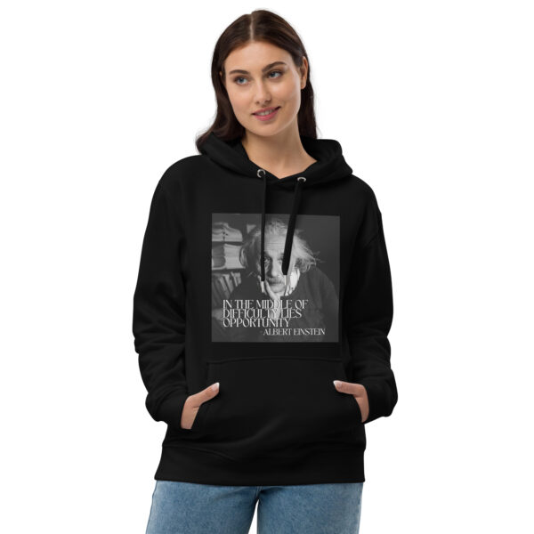 Albert Einstein Hoodie - In the Middle of Difficulty Lies Opportunity